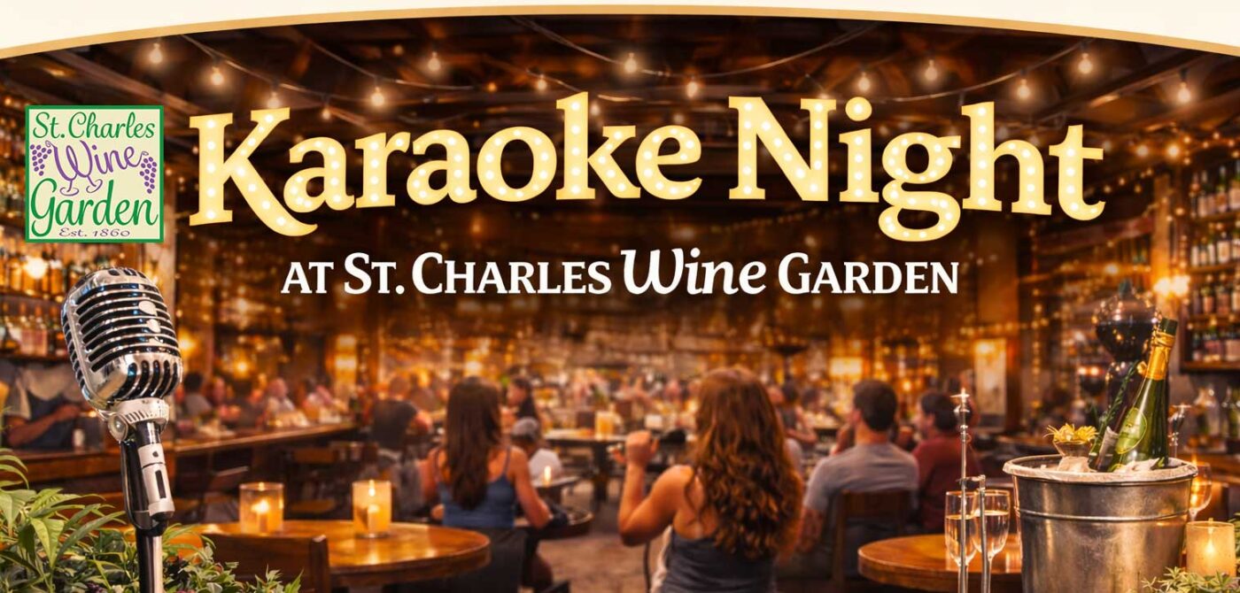 St. Charles Wine Garden Karaoke Banner