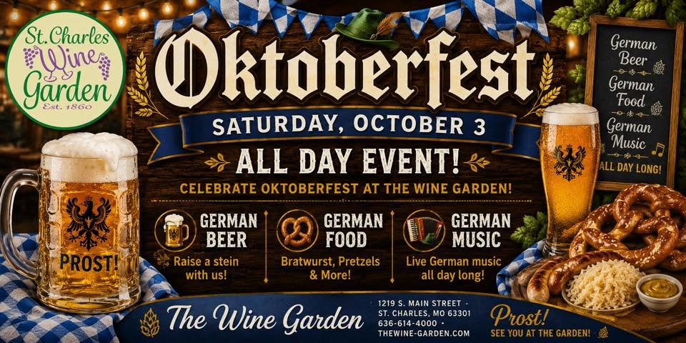 Event poster for Oktoberfest at St. Charles Wine Garden, listed as an all-day event on Saturday, October 3. The graphic features a rustic wooden background with blue-and-white Bavarian bunting, beer steins, soft pretzels, bratwurst, and sauerkraut. Highlighted offerings include German beer ("Raise a stein with us!"), German food ("Bratwurst, Pretzels & More!"), and live German music playing all day long. Bottom contact info includes 1219 S. Main Street, St. Charles, MO 63301, 636-614-4000, and the website address.